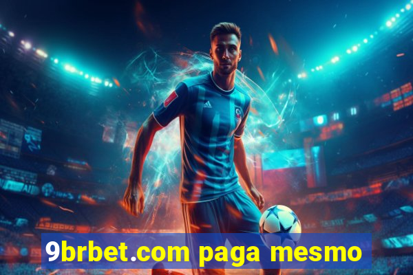 9brbet.com paga mesmo